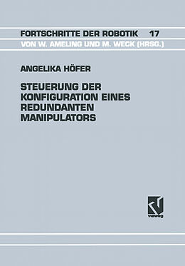 E-Book (pdf) Steuerung der Konfiguration Eines Redundanten Manipulators von Angelika Höfer