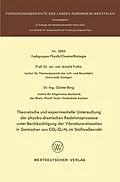 E-Book (pdf) Theoretische und experimentelle Untersuchung der physiko-chemischen Reaktionsprozesse unter Berücksichtigung der Vibrationsrelaxation in Gemischen aus CO2-O2-N2 im Stoßwellenrohr von Arnold Frohn