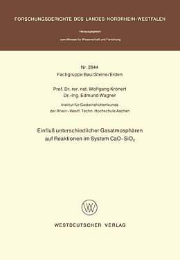 E-Book (pdf) Einfluß unterschiedlicher Gasatmosphären auf Reaktionen im System CaO-SiO2 von Wolfgang Krönert