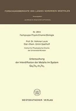 E-Book (pdf) Untersuchung der Interdiffusion der Metalle im System Ga2Te3-In2Te3 von Volkmar Leute