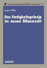 E-Book (pdf) Das Stetigkeitsprinzip im neuen Bilanzrecht von Jürgen Müller