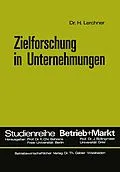 E-Book (pdf) Zielforschung in Unternehmungen von Helmut Lerchner