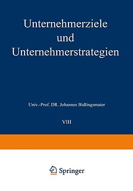 E-Book (pdf) Unternehmerziele und Unternehmerstrategien von Johannes Bidlingmaier