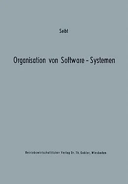 E-Book (pdf) Organisation von Software-Systemen von Dietrich Seibt