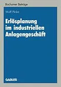 E-Book (pdf) Erlösplanung im industriellen Anlagengeschäft von Wulff Plinke