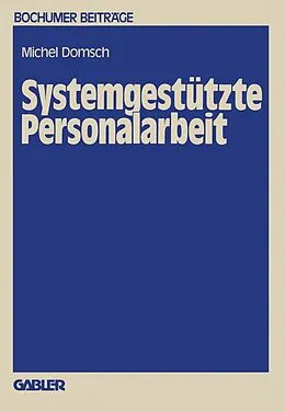 E-Book (pdf) Systemgestützte Personalarbeit von Michel E. Domsch