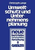 E-Book (pdf) Umweltschutz und Unternehmensplanung von Christoph Lange