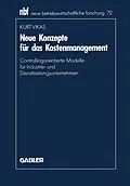 E-Book (pdf) Neue Konzepte für das Kostenmanagement von Kurt Vikas