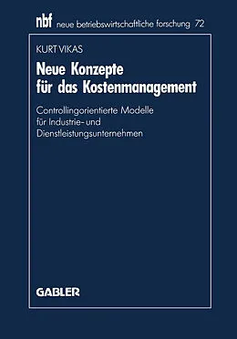 E-Book (pdf) Neue Konzepte für das Kostenmanagement von Kurt Vikas
