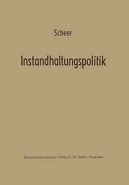 E-Book (pdf) Instandhaltungspolitik von August-Wilhelm Scheer