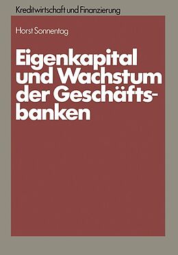 E-Book (pdf) Eigenkapital und Wachstum der Kreditinstitute von Horst Sonnentag