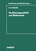 E-Book (pdf) Versicherungsaufsicht und Wettbewerb von Sven Heinrich