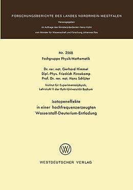 E-Book (pdf) Isotopeneffekte in einer hochfrequenzerzeugten Wasserstoff-Deuterium-Entladung von Gerhard Himmel