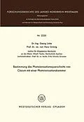 E-Book (pdf) Bestimmung des Photoionisationsquerschnitts von Cäsium mit einer Photoionisationskammer von Georg Linke