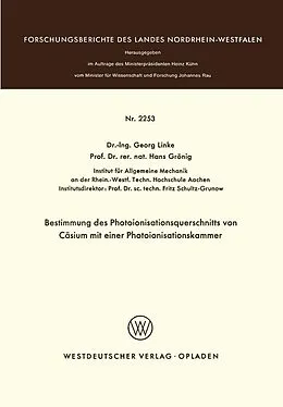 E-Book (pdf) Bestimmung des Photoionisationsquerschnitts von Cäsium mit einer Photoionisationskammer von Georg Linke