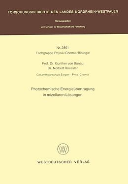 E-Book (pdf) Photochemische Energieübertragung in mizellaren Lösungen von Günther von Bünau