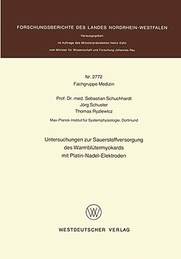E-Book (pdf) Untersuchungen zur Sauerstoffversorgung des Warmblütermyokards mit Platin-Nadel-Elektroden von Sebastian Schuchhardt