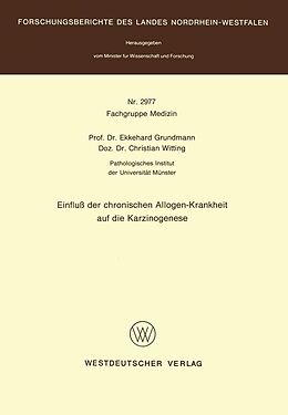 E-Book (pdf) Einfluß der chronischen Allogen-Krankheit auf die Karzinogenese von Ekkehard Grundmann