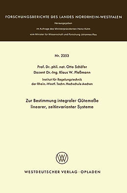 E-Book (pdf) Zur Bestimmung integraler Gütemaße linearer, zeitinvarianter Systeme von Otto Schäfer