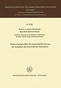 E-Book (pdf) Untersuchungen über die automatische Lösung von Aufgaben der konstruktiven Geometrie von Fritz Reutter