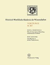 E-Book (pdf) Über die konstruktive Behandlung mathematischer Probleme. Von Matrizen zu Jordan-Tripelsystemen von Hans Zassenhaus