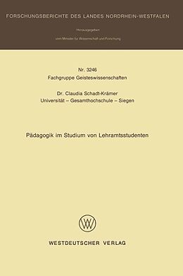 E-Book (pdf) Pädagogik im Studium von Lehramtsstudenten von Claudia Schadt-Krämer