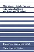 E-Book (pdf) Internationales Recht der Arbeit und Wirtschaft von Udo Mayer