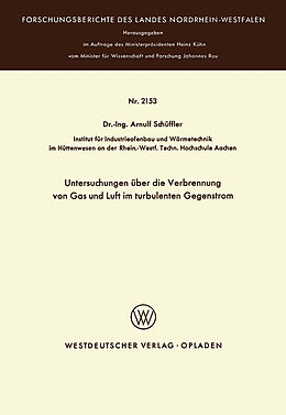 E-Book (pdf) Untersuchungen über die Verbrennung von Gas und Luft im turbulenten Gegenstrom von Arnulf Schüffler