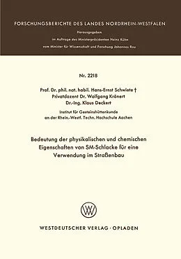 E-Book (pdf) Bedeutung der physikalischen und chemischen Eigenschaften von SM-Schlacke für eine Verwendung im Straßenbau von Hans-Ernst Schwiete