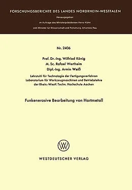 E-Book (pdf) Funkenerosive Bearbeitung von Hartmetall von Wilfried König