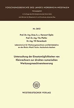 E-Book (pdf) Untersuchung der Einsatzmöglichkeiten von Kleinrechnern zur direkten numerischen Werkzeugmaschinensteuerung von Herwart Opitz