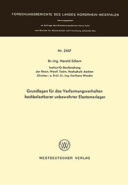 E-Book (pdf) Grundlagen für das Verformungsverhalten hochbelastbarer unbewehrter Elastomerlager von Harald Schorn