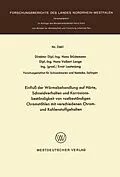 E-Book (pdf) Einfluß der Wärmebehandlung auf Härte, Schneidverhalten und Korrosionsbeständigkeit von rostbeständigen Chromstählen mit verschiedenen Chrom- und Kohlenstoffgehalten von Hans Stüdemann