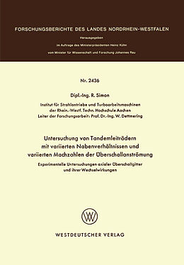 E-Book (pdf) Experimentelle Untersuchungen axialer Überschallgitter und ihrer Wechselwirkungen von R. Simon