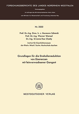 E-Book (pdf) Grundlagen für die Drehofenreduktion von Eisenerzen mit feinverwachsener Gangart von Hermann Schenck