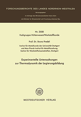 E-Book (pdf) Experimentelle Untersuchungen zur Thermodynamik der Legierungsbildung von Bruno Predel