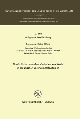 E-Book (pdf) Physikalisch-chemisches Verhalten von Wolle in organischen Lösungsmittelsystemen von Heiko Böhme