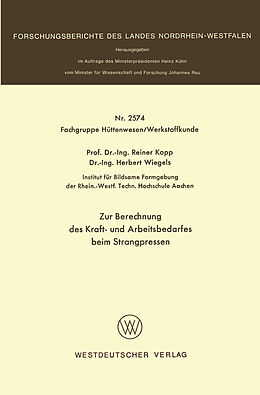 E-Book (pdf) Zur Berechnung des Kraft- und Arbeitsbedarfes beim Strangpressen von Reiner Kopp