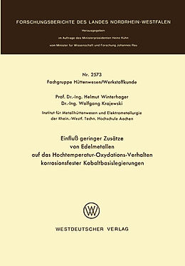 E-Book (pdf) Einfluß geringer Zusätze von Edelmetallen auf das Hochtemperatur-Oxydations-Verhalten korrosionsfester Kobaltbasislegierungen von Helmut Winterhager