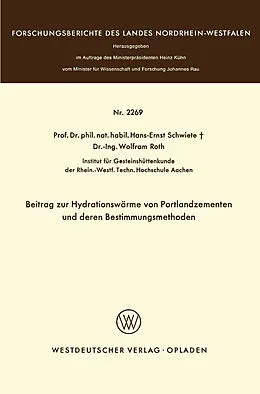 E-Book (pdf) Beitrag zur Hydrationswärme von Portlandzementen und deren Bestimmungsmethoden von Hans-Ernst Schwiete