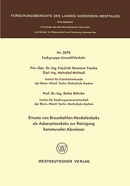 E-Book (pdf) Einsatz von Braunkohlen-Herdofenkoks als Adsorptionskoks zur Reinigung kommunaler Abwässer von Friedrich Hermann Franke
