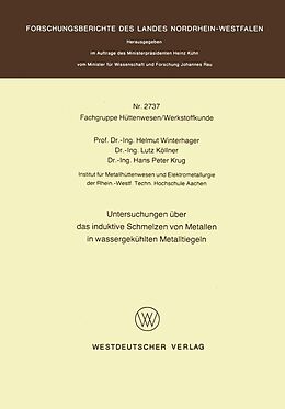 E-Book (pdf) Untersuchungen über das induktive Schmelzen von Metallen in wassergekühlten Metalltiegeln von Helmut Winterhager