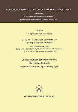 E-Book (pdf) Untersuchungen der Kraftverteilung über die Meißelbreite unter verschiedenen Spanbedingungen von Bernhard Sann