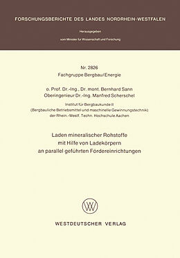 E-Book (pdf) Laden mineralischer Rohstoffe mit Hilfe von Ladekörpern an parallel geführten Förderereinrichtungen von Bernhard Sann