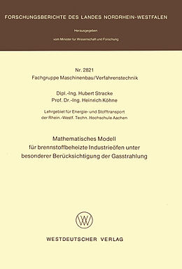 E-Book (pdf) Mathematisches Modell für brennstoffbeheizte Industrieöfen unter besonderer Berücksichtigung der Gasstrahlung von Hubert Stracke