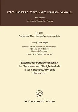 E-Book (pdf) Experimentelle Untersuchungen an der überströmenden Flüssigkeitsschicht in Vollmantelschleudern ohne Überlaufrand von Uwe Meyer