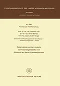 E-Book (pdf) Systematisierung der Analytik von Faserbegleitstoffen mit Rücksicht auf deren Auswaschbarkeit von Giselher Valk