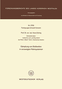 E-Book (pdf) Dämpfung von Stoßwellen in verzweigten Rohrsystemen von Hans Grönig