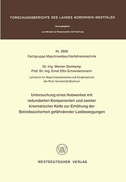 E-Book (pdf) Untersuchung eines Hubwerkes mit redundanten Komponenten und zweiter kinematischer Kette zur Erhöhung der Betriebssicherheit gefährdender Lastbewegungen von Werner Stenkamp