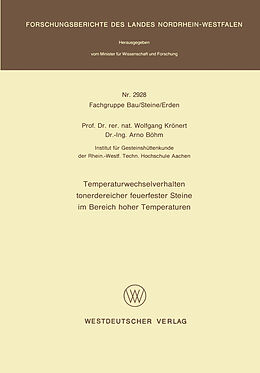 E-Book (pdf) Temperaturwechselverhalten tonerdereicher feuerfester Steine im Bereich hoher Temperaturen von Wolfgang Krönert